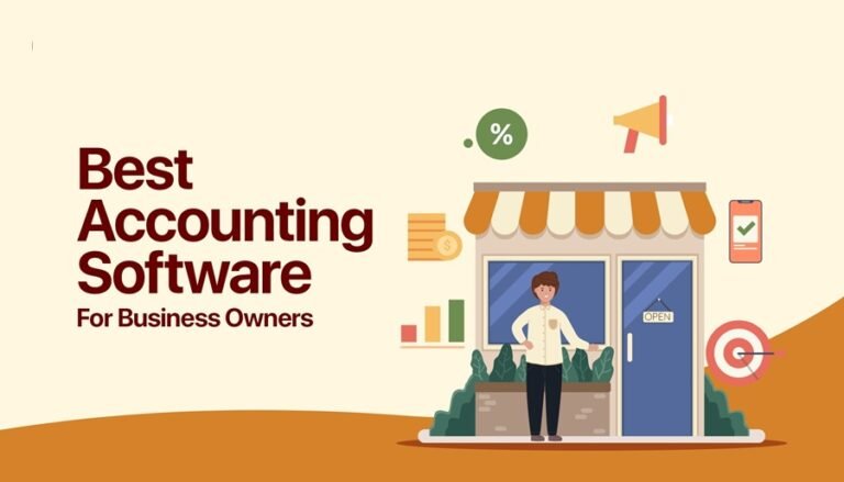 Best Accounting Software: How to Choose the Right One for Your Business